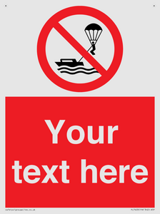 Custom No parasailing